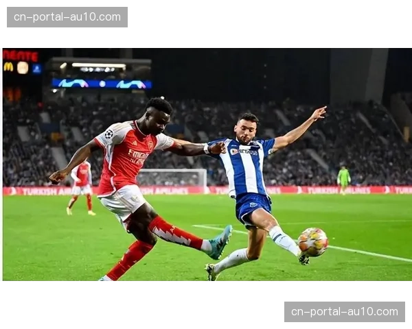 战报：阿森纳1-0波尔图涉险晋级，全场狂轰25脚仅转化一球
