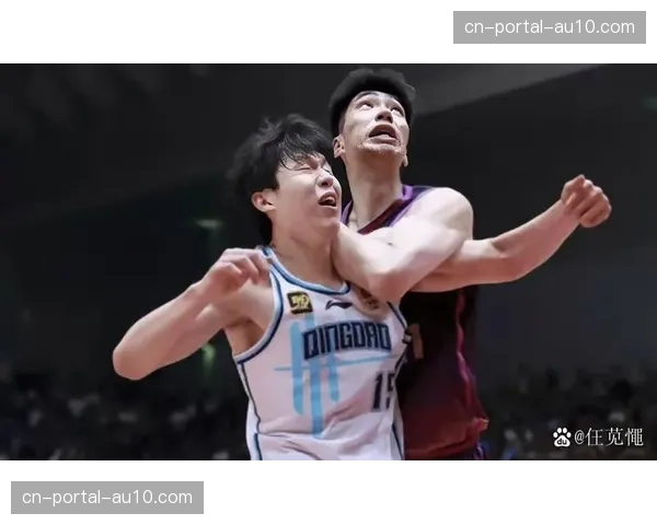 【2026年4月CBA联赛赛季攻防结构趋势·赛中·通讯现场直击：杨瀚森与余嘉豪的内线缠斗，45分钟内的23次身体对抗